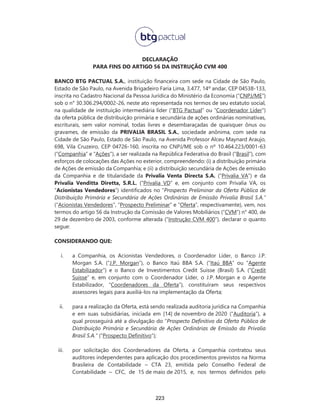 ATA DA ASSEMBLEIA GERAL EXTRAORDINÁRIA DA PRIVALIA VA, REALIZADA EM 22 DE
JANEIRO DE 2021, QUE APROVOU A REALIZAÇÃO DA OFERTA SECUNDÁRIA,
ACOMPANHADA DE SUA RESPECTIVA TRADUÇÃO JURAMENTADA
177
 