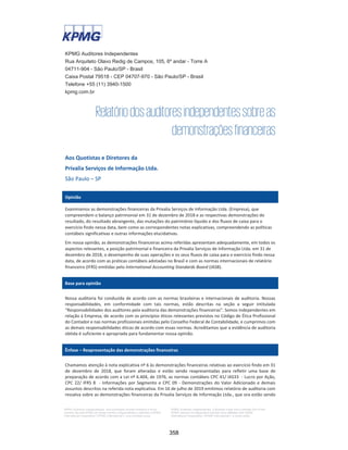 19 |
Privalia Serviços de Informação Ltda.
Demonstrações financeiras em
31 de dezembro de 2019 e 2018
g. Reclassificação para corrigir a apresentação dos juros relacionados aos arrendamentos da
rubrica de outras despesas operacionais para despesas financeiras nas demonstrações do
resultado do exercício findo em 31 de dezembro de 2019, conforme a política contábil da
Empresa.
h. Reclassificação para corrigir a apresentação de contas a pagar a fornecedores referente a
compra de estoque para revenda e contas a pagar referente a contratação de serviços gerais (por
exemplo, serviços de armazenamento, de marketing, entre outros), da rubrica de provisões para
a rubrica de fornecedores e outras contas a pagar, ambas as rubricas apresentadas no passivo
circulante, uma vez que são obrigações contratuais de liquidação em caixa e, portanto, dentro no
escopo do CPC 39 / IAS 32 e CPC 48 / IFRS 9. As reclassificações foram realizadas no balanço
patrimonial em 1º de janeiro de 2018, 31 de dezembro de 2018 e 2019.
i. Reclassificação para corrigir a apresentação do reembolso de comissões pagas às
administradoras de cartão de crédito sobre vendas devolvidas, da rubrica de outros ativos
circulantes para a rubrica de contas a receber de clientes e outras contas a receber no ativo
circulante, conforme a apresentação de recebíveis das operadoras de cartão de crédito no
balanço patrimonial, em 31 de dezembro de 2018 e 2019.
j. Reclassificação para corrigir a apresentação, de acordo com a política contábil da Empresa, da
receita não recorrente referente aos créditos tributários (PIS / COFINS) de anos anteriores, da
rubrica de despesas com vendas e distribuição para outras receitas operacionais na
demonstração do resultado, para o exercício findo em 31 de dezembro 2019.
k. Reclassificação para corrigir a apresentação de despesas com arrendamentos (CPC 06 (R2) /
IFRS 16) da rubrica de despesas administrativas e gerais para despesas com vendas e
distribuição nas demonstrações do resultado para o exercício findo em 31 de dezembro de 2019.
l. Reclassificação para corrigir a apresentação do direito de devolução de produtos da rubrica de
outros ativos para estoques e correção da apresentação desses direitos de devolução,
originalmente compensados na rubrica de provisões, para apresentação separadamente como
estoques e passivos de devolução em 1º de janeiro de 2018, 31 de dezembro de 2018 e 2019.
m. Ajuste para corrigir a receita diferida, que foi originalmente apresentada líquida na rubrica de
contas a receber de clientes e outras contas a receber no balanço patrimonial de 1º de janeiro de
2018.
n. Reclassificação para corrigir a apresentação das despesas com expatriados, da rubrica de outras
receitas operacionais para despesas administrativas e gerais, uma vez que isso representa
reembolso de despesas administrativas, nas demonstrações do resultado para o exercício findo
em 31 de dezembro de 2018 e 2019.
o. Ajuste no imposto de renda e contribuição social para corrigir erros na apuração do exercício
findo em 31 de dezembro de 2018, e reclassificação da antecipação do imposto de renda e
contribuição social em 2019 anteriormente divulgada como impostos a recuperar.
311
 