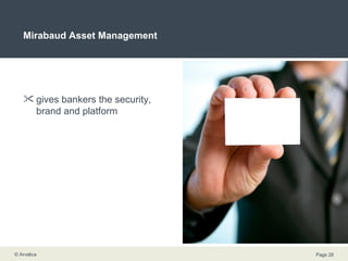 Mirabaud Asset Management gives bankers the security, brand and platform 