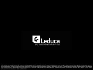 Todas as fotos, plantas e perspectivas são meramente ilustrativas, podendo sofrer alterações de cor, formato, textura, posicionamento, metragem, acabamento, etc. A decoração das plantas e áreas comuns é
meramente ilustrativa. As especificações estão contidas no Memorial Descritivo. As perspectivas ilustrativas mostram a vegetação na fase adulta. O porte da vegetação na entrega do empreendimento será de acordo
com o projeto paisagístico. Memorial de Incorporação prenotado sob o nº 1453345 no 9º Ofício de Imóveis do Rio de Janeiro. Engenheiro responsável: Victor Raymond Demaison - CREA: 40618-D. Autor do projeto:
Carlos Jose Ferreira de Abreu e Lima – CREA-RJ 901012379/D.
 