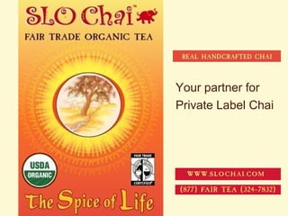 Your partner for Private Label Chai 