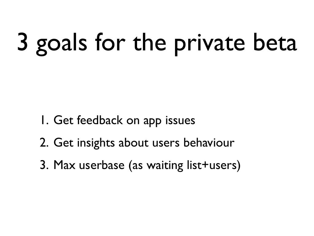 Private beta test plan