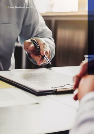 4 Private Client Focus May 2019
 