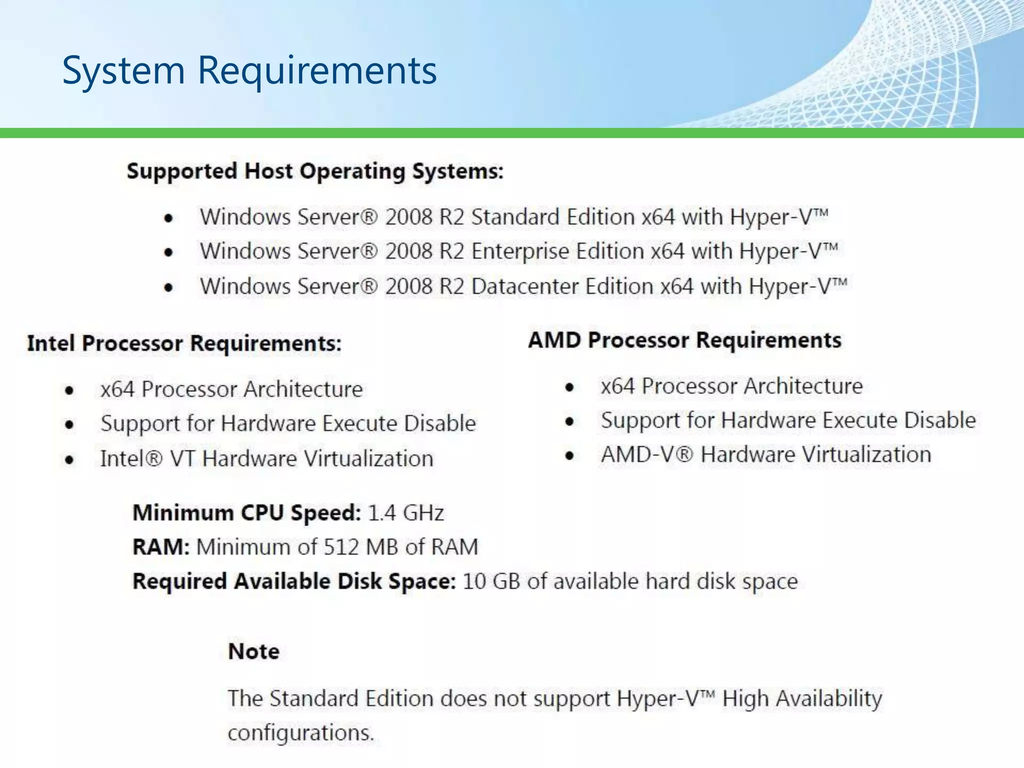 System Requirements
 
