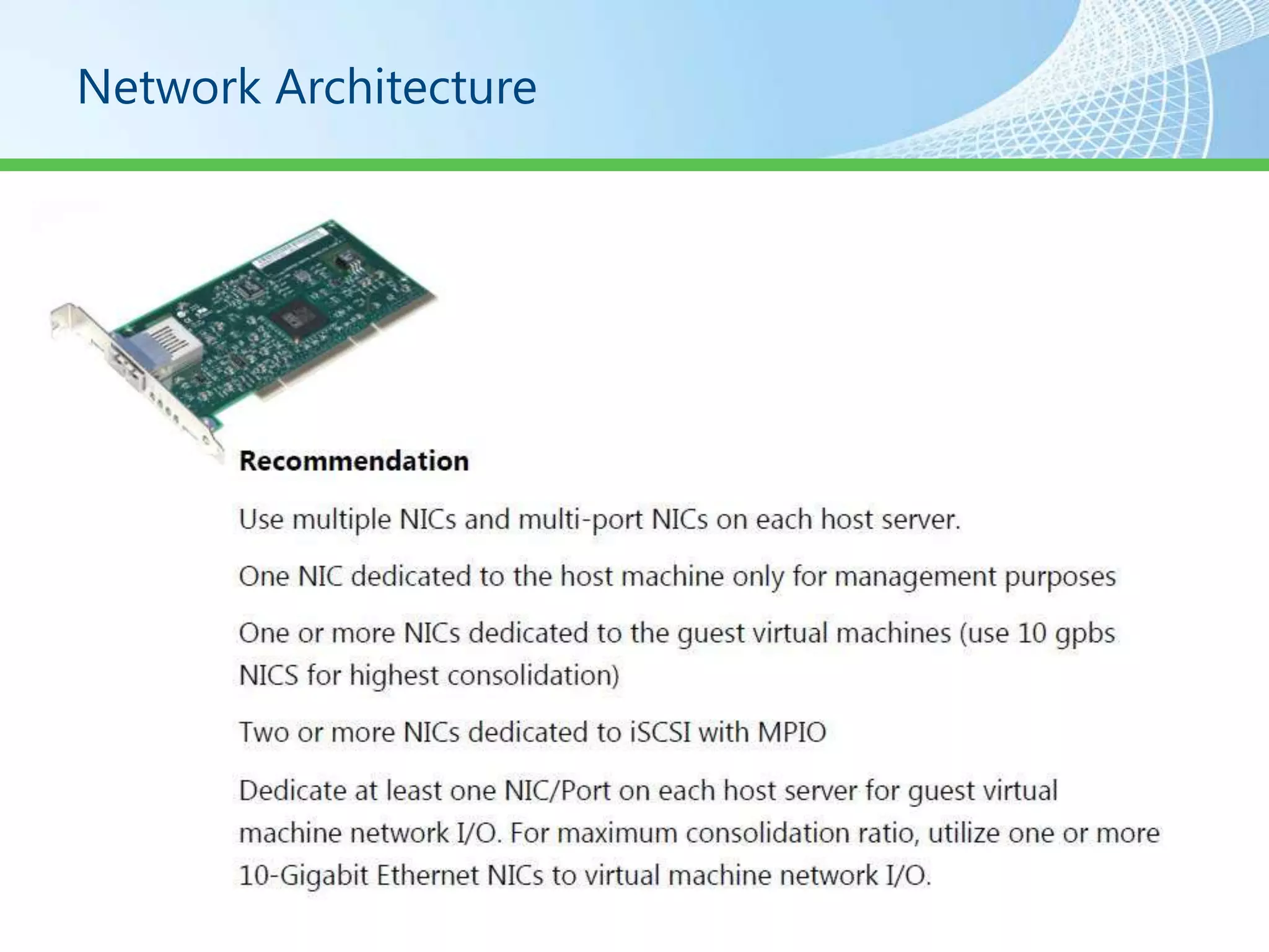 Network Architecture
 