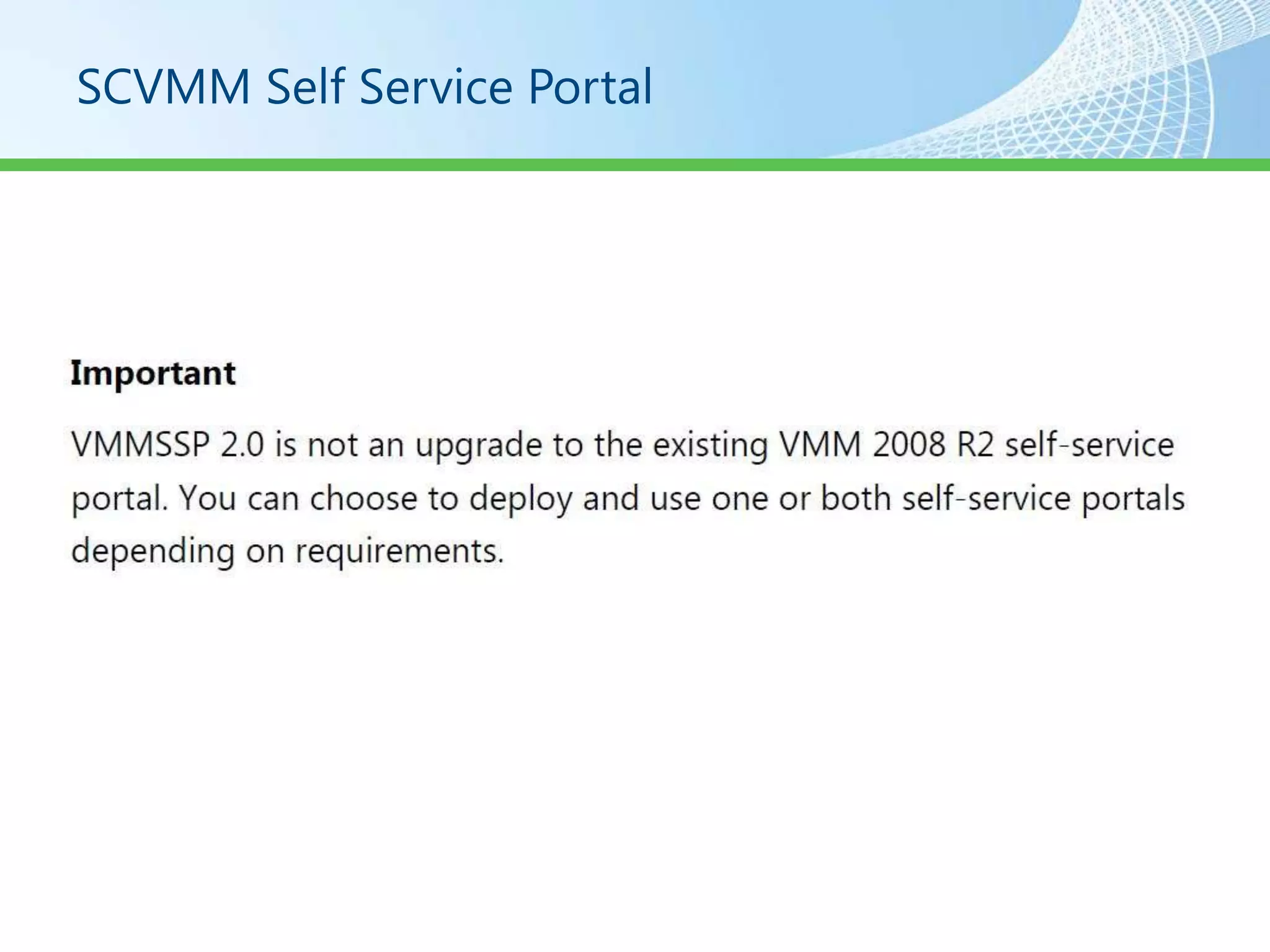 SCVMM Self Service Portal
 