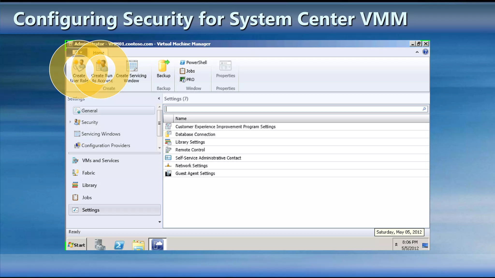 Configuring Security for System Center VMM
 