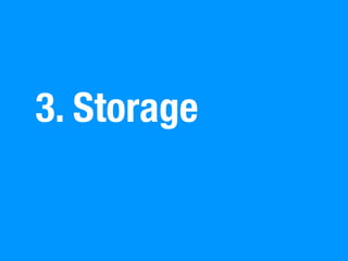 ?Storage
Wo und wie speichern wir unsere Daten?
 