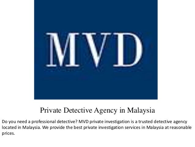 Private Detective Agency In Malaysia