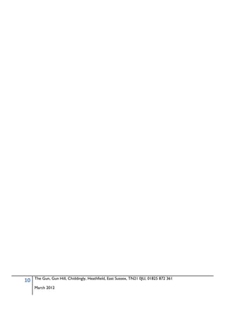 The Gun, Gun Hill, Chiddingly, Heathfield, East Sussex, TN21 0JU, 01825 872 361
10
     March 2012
 