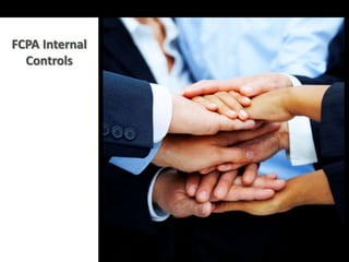 FCPA Internal
  Controls
 