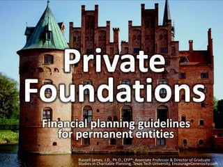 Private
Foundations
& Donor Advised Funds
 