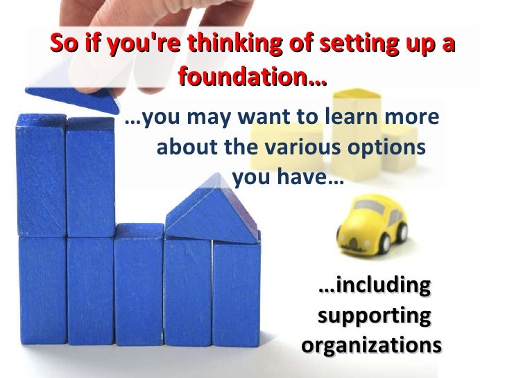 Private foundation vs supporting organization