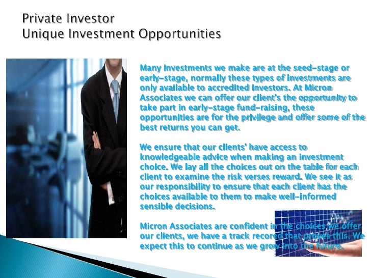 Private investor unique investment opportunities