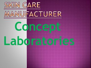Concept
Laboratories
 