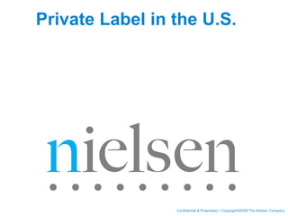 Private Label in the U.S. 