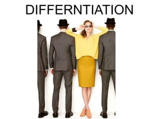 DIFFERNTIATION

 