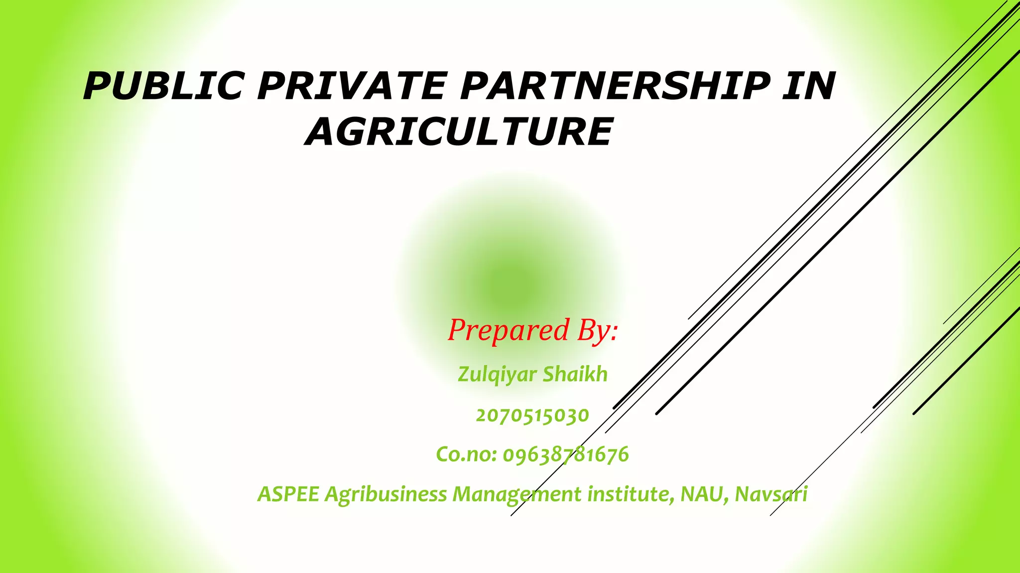 Private public partnership in agriculture | PPTX