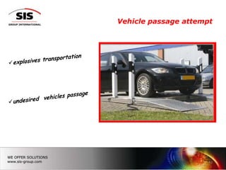 Vehicle passage attempt




                      12
 