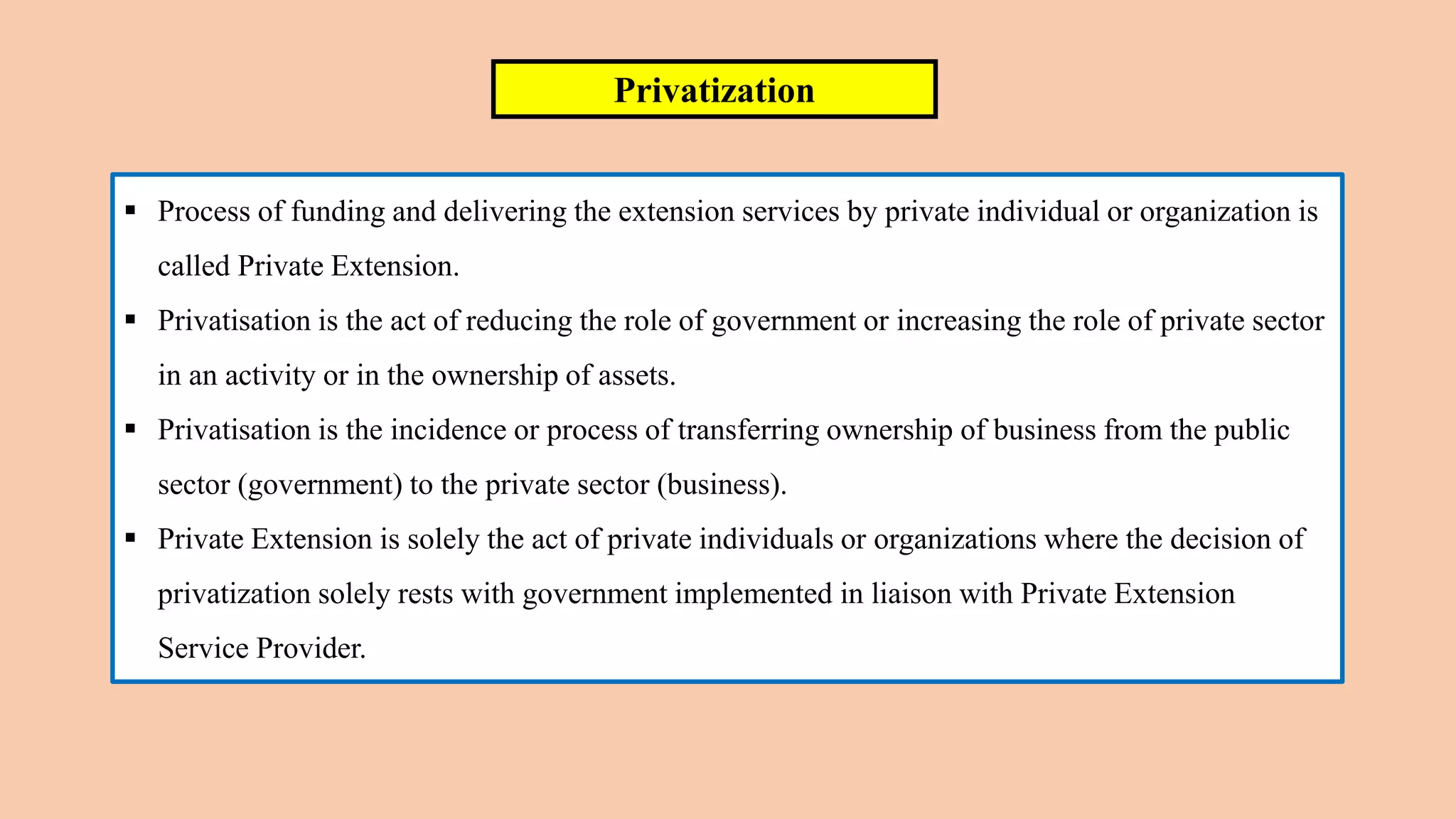 Privatization of extension in india | PPTX