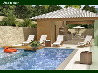Área de lazer
 