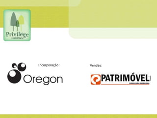 Incorporação: Vendas: