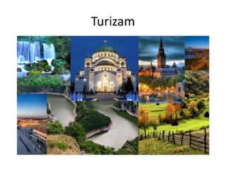Turizam
 