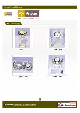 Other Products:




            Crystal Clock        Crystal Clock




            Crystal Clock        Crystal Clock




                            22
 