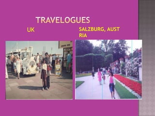 UK   SALZBURG, AUST
     RIA
 