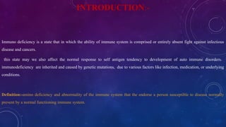 Primary or secondary immunodeficiency disorders | PPTX