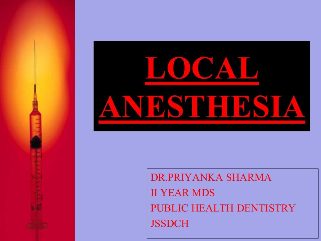 Local Anesthesia in Dentistry