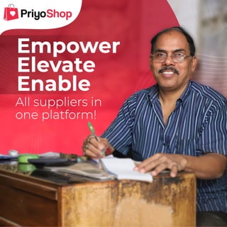 PriyoShop is Powering up Super Shops to Success!