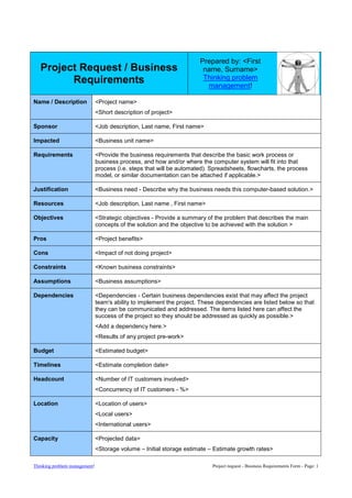 Project Request / Business RequirementsPrepared by: ,[object Object]