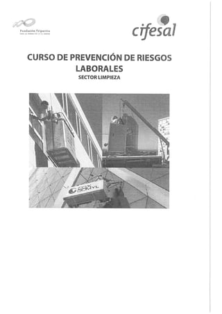 Grupo Rojas Servicios Integrales - Curso Prevención Riesgos Laborales 1