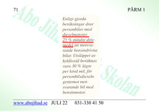 71                                        PÄRM 1




www.abojihad.se JULI 22   031-330 41 50
 