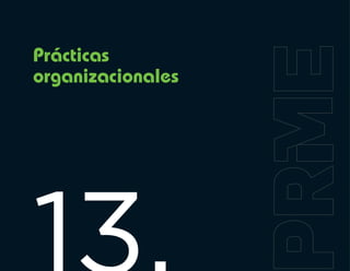 Prácticas
organizacionales
 