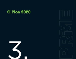 El Plan 2020
 