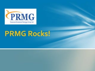 PRMG Rocks!
 