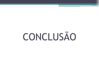 CONCLUSÃO

 