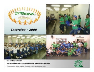 Intercipa - 2009
 