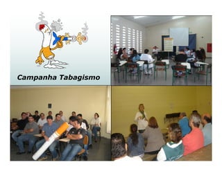 Campanha Tabagismo
 