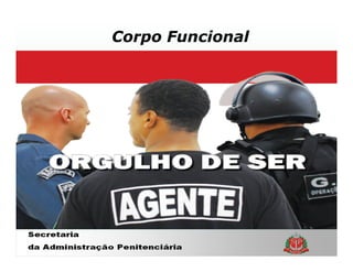Corpo Funcional
 