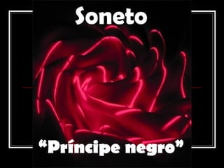 Soneto “ Príncipe negro” 