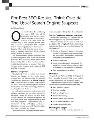 For Best SEO Results, Think Outside
 The Usual Search Engine Suspects
 By PR News Editors




 O
                ne needn’...