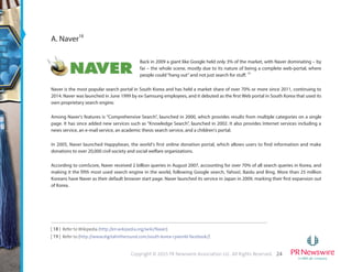 12Copyright © 2015 PR Newswire Association LLC. All Rights Reserved.
Jawa Pos
www.jawapos.com
Founded in 1949, Jawa Pos is an Indonesian national daily newspaper based in Surabaya. The newspaper's motto is Selalu ada yang baru
("There is always something new”). Jawa Pos formed the Jawa Pos News Network (JPNN) in 1987, the largest local newspaper chain in
Indonesia with 130 titles across the country.
 