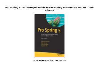 Pro Spring 5: An In-Depth Guide to the Spring Framework and Its Tools
+Free+
DONWLOAD LAST PAGE !!!!
Top Review Master Spring basics and core topics, and share the authors' insights and real-world experiences with remoting, Hibernate, and EJB. Beyond the basics, you'll learn how to leverage the Spring Framework to build the various tiers and parts of an enterprise Java application: transactions, web and presentation tiers, deployment, and much more. A full sample application allows you to apply many of the technologies and techniques covered in Pro Spring 5 and see how they work together.This book updates the perennial bestseller with the latest that the new Spring Framework 5 has to offer. Now in its fifth edition, this popular title is by far the most comprehensive and definitive treatment of Spring available. It covers the new functional web framework and interoperability with Java 9.After reading this definitive book, you'll be armed with the power of Spring to build complex Spring applications, top to bottom.The agile, lightweight, open-source Spring Frameworkcontinues to be the de facto leading enterprise Java application development framework for today's Java programmers and developers. It works with other leading open-source, agile, and lightweight Java technologies such as Hibernate, Groovy, MyBatis, and more. Spring now works with Java EE and JPA 2 as well.What You'll LearnDiscover what's new in Spring Framework 5Use the Spring Framework with Java 9Master data access and transactions Work with the new functional web framework Create microservices and other web services Who This Book Is ForExperienced Java and enterprise Java developers and programmers. Some experience with Spring highly recommended.
 