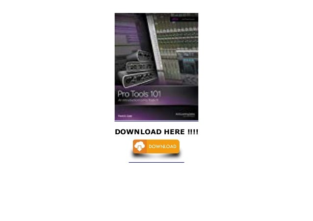 Pro Tools 101 Pdf Download