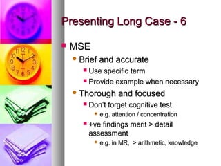 Long Case Examples Pro3 revision: Psychiatry Long Case | PPT