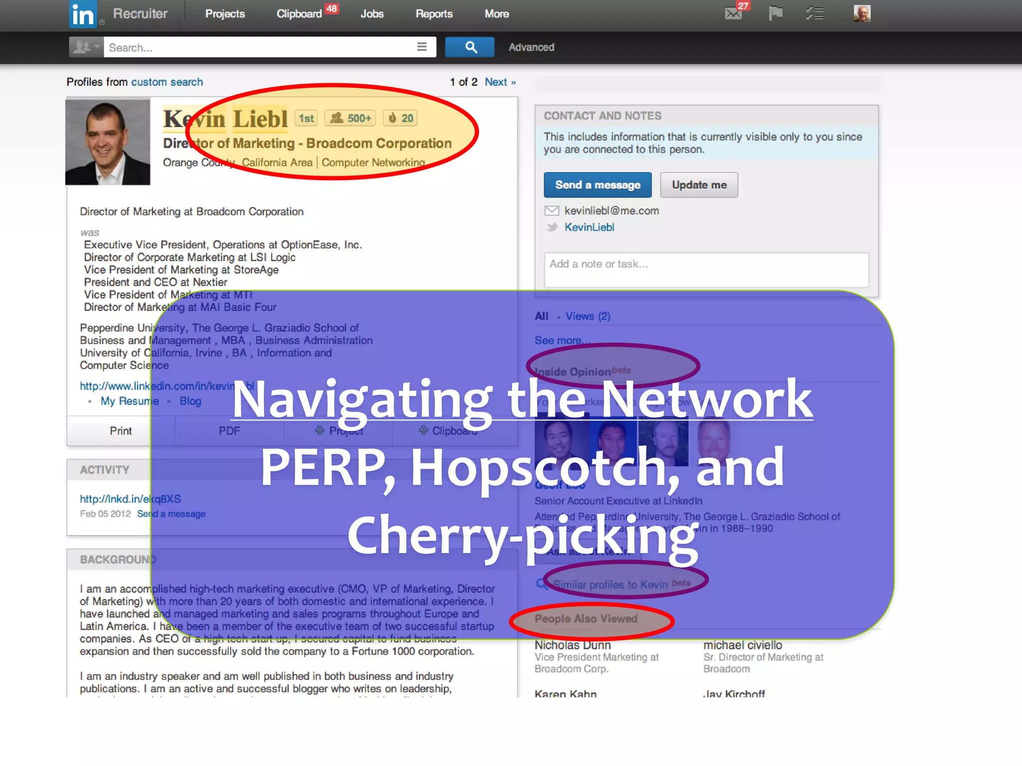 Navigating the Network
PERP, Hopscotch, and
Cherry-picking
 