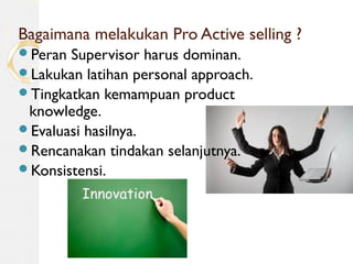 Proactive in selling - Part 1 | PPT
